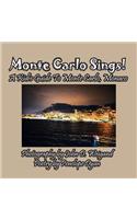 Monte Carlo Sings! A Kid's Guide To Monte Carlo, Monaco