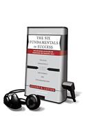 Six Fundamentals of Success