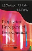 Biophysical Principles of Hemodynamics