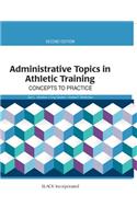 Administrative Topics in Athletic Training