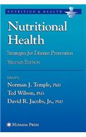 Nutritional Health: Strategies for Disease Prevention