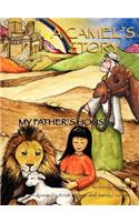 CAMEL'S STORY, My Father's House
