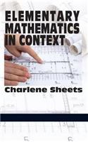 Elementary Mathematics in Context