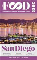 San Diego - 2018 - The Food Enthusiast's Complete Restaurant Guide