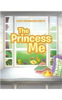 The Princess Me