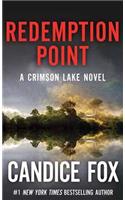 Redemption Point: A Crimson Lake Novel