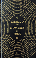 Orando Los Nombres de Dios / Praying the Names of God