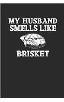 My husband smells like brisket Notizbuch