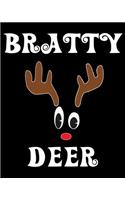 Bratty Deer: Deer Elk Antler Hunting Hobby 2020 Monthly Planner Dated Journal 8" x 10" 110 pages