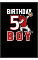 5 years old dabbing Baseball fan birthday