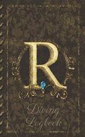 R Diving Logbook: Scuba Diving Log Book: Perfect size for Dive Bag. Monogram Initial Design