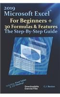 2019 Microsoft Excel For Beginners + 30 Formulas & Features The Step-By-Step Guide