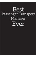 Best Passenger Transport Manager Ever