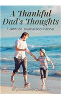 A Thankful Dad's Thoughts. Gratitude Journal and Planner