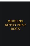 Meeting Notes That Rock