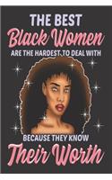 Black Girl Magic Lined Journal: Best Black Women Hardest To Deal Know Their Worth - Self Care-Gratitude-6x9" 100 Pgs- Rhymes-Poetry-Prayer-Notebook- Diary-African American-Black Qu