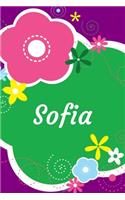 Sofia: A Journal for Girls - Personalized with your Own Name! 6x9 inches, 110 lined pages.