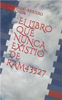 Libro Que Nunca Existió de Ram43527