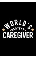 World's Okayest Caregiver