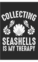Collecting Seashells Is My Therapy