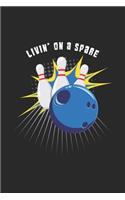 Livin' On A Spare