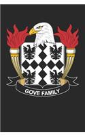 Gove: Gove Coat of Arms and Family Crest Notebook Journal (6 x 9 - 100 pages)