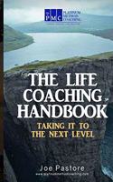 The Life Coaching Handbook