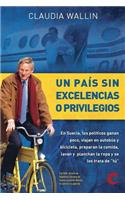 Un país sin excelencias o privilegios