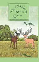 Old Moose Meets Cuinn