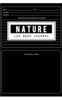 Nature Journal: Nature Log Book, Nature Journaling, Nature Journal, Nature Log Activity Book, Fun Nature Drawing Workbook, Outdoor Journal Draw and Write For Kids, 