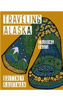 Traveling Alaska