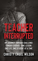 Teacher Interrupted