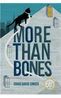 More Than Bones