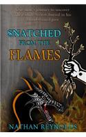 Snatched from the flames