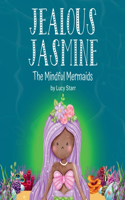Jealous Jasmine