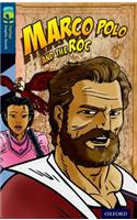 Oxford Reading Tree TreeTops Graphic Novels: Level 14: Marco Polo And The Roc