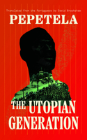 The Utopian Generation