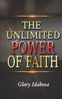 Unlimited Power of Faith