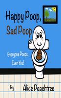 Happy Poop, Sad Poop