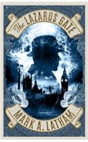 The Lazarus Gate: Lazarus Gate 1