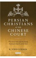 Persian Christians at the Chinese Court