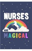 Nurses Are Magical Journal Notebook: Blank Lined Ruled for Writing 6x9 120 Pages