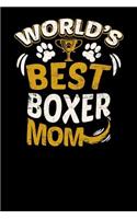 World's Best Boxer Mom