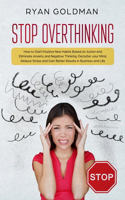 Stop Overthinking