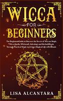 Wicca for Beginners