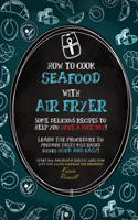 How to Cook Seafood with Air Fryer