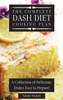 Complete Dash Diet Cooking Plan