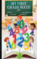 My First Grade Math Book