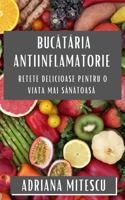 Bucătăria Antiinflamatorie