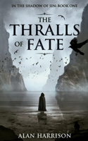 Thralls of Fate